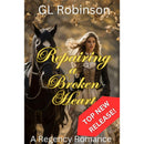 Repairing A Broken Heart By GL Robinson