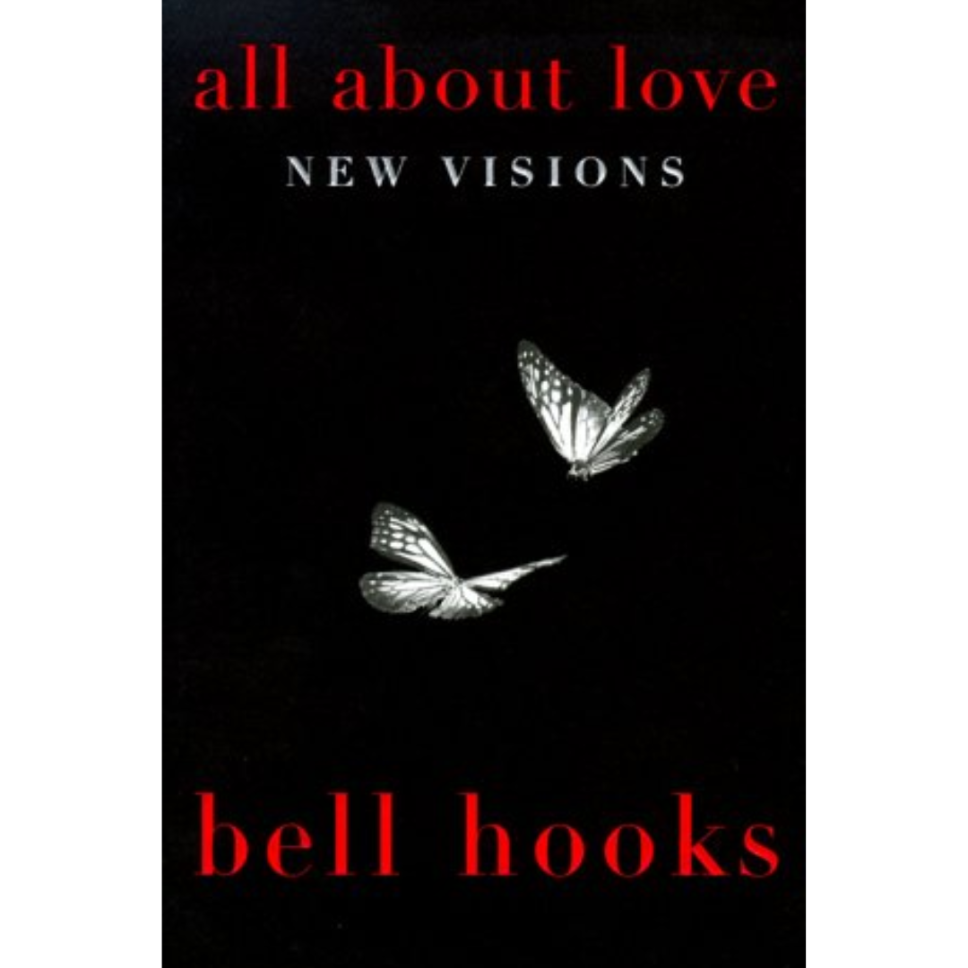 All About Love By bell hooks