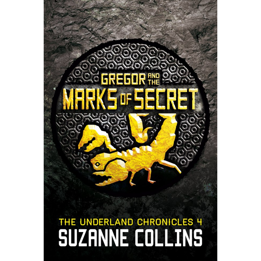 Gregor and the Marks of Secret By Suzanne Collins