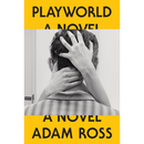 Playworld By Adam Ross