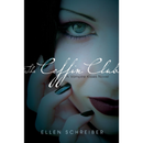 The Coffin Club By Ellen Schreiber