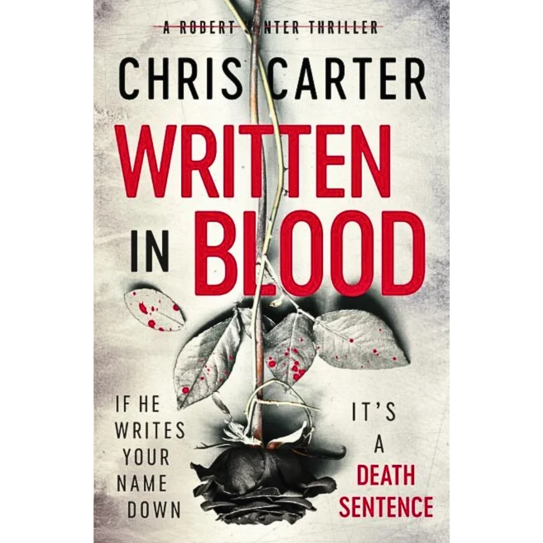 Written in Blood By Chris Carter