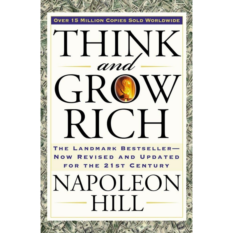 Think and Grow Rich By Napoleon Hill