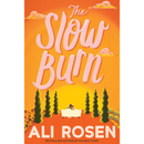 The Slow Burn By Ali Rosen