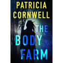 The Body Farm By Patricia Cornwell