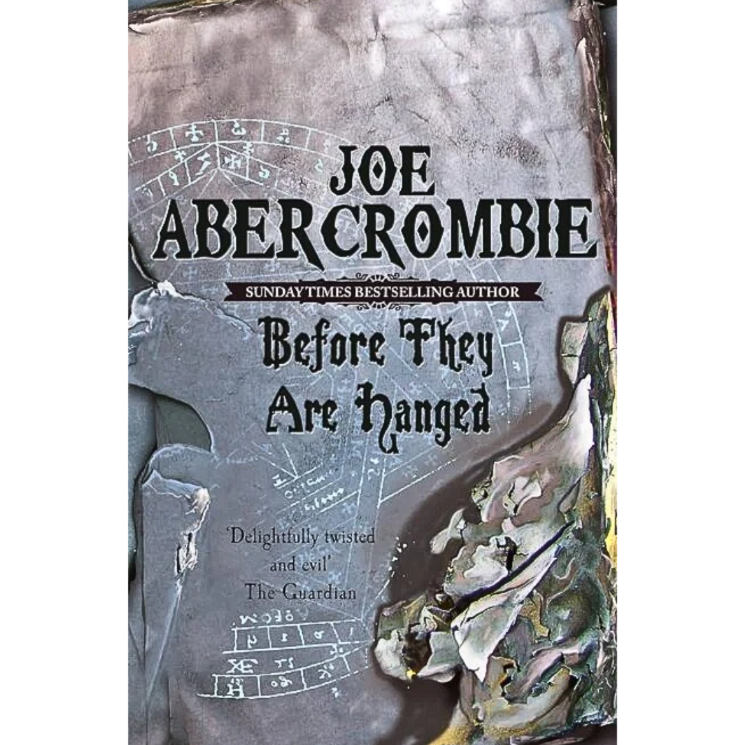 Before They Are Hanged By Joe Abercrombie