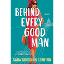 Behind Every Good Man By Sara Goodman Confino
