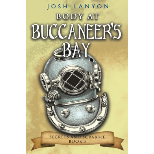 Body at Buccaneer's Bay By Josh Lanyon