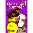 Curvy Girl Summer By Danielle Allen