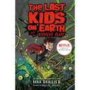 Last Kids On Earth & The Midnight Blade By Max Brallier