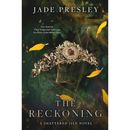 The Reckoning By Jade Presley