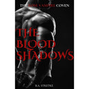 The Blood Shadows By B.A. Stretke