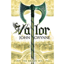 Valor By John Gwynne