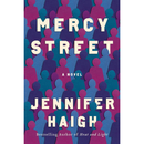 Mercy Street By Jennifer Haigh