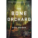 The Bone Orchard By Paul Doiron