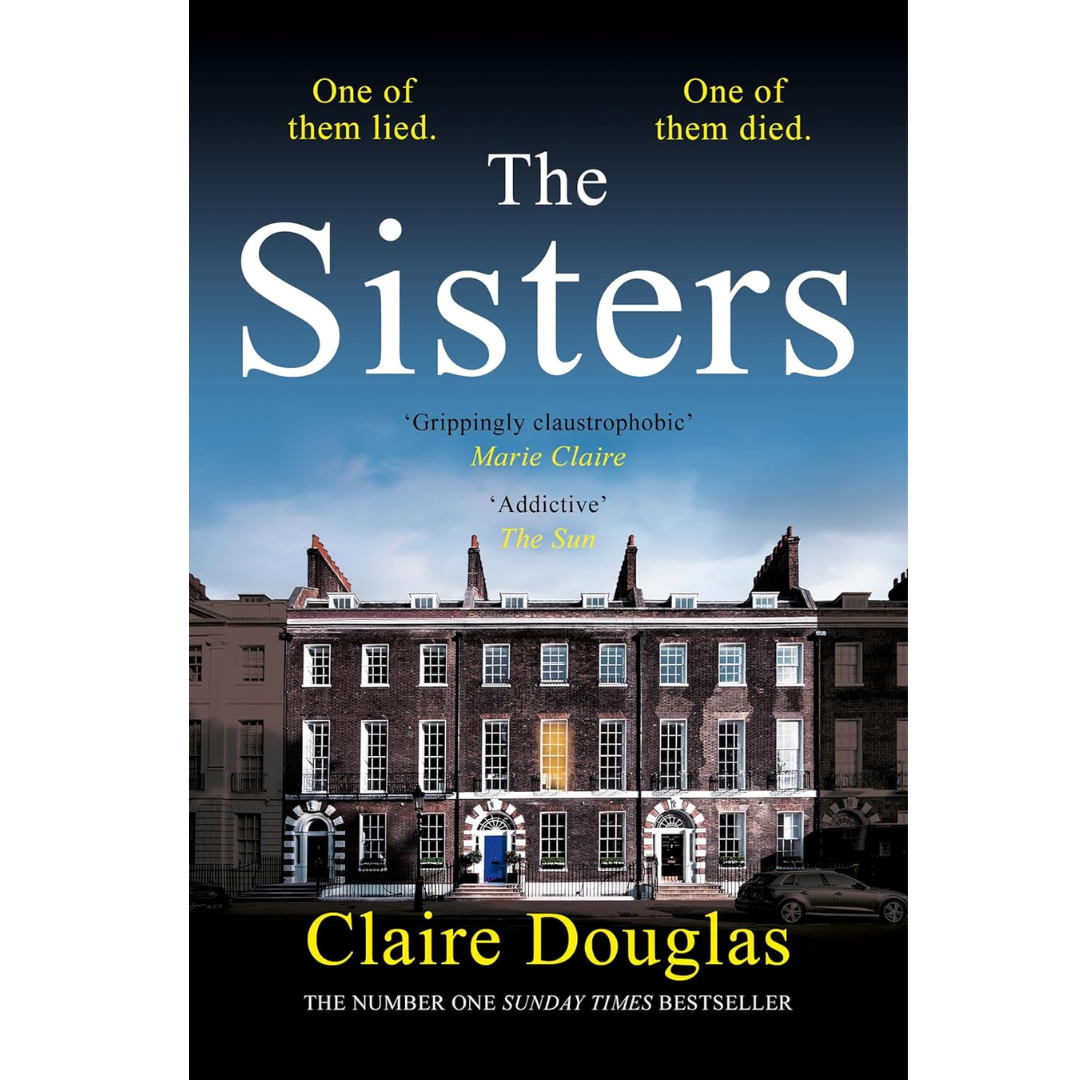 The Sisters By Claire Douglas