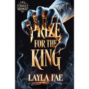 Prize for the King by  Layla Fae