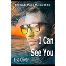 I Can See You By Lisa Oliver