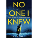 No One I Knew By A.J. McDine