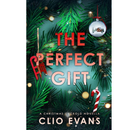 The Perfect Gift By Clio Evans
