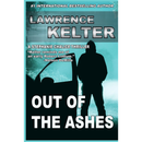 Out of the Ashes by Lawrence Kelter