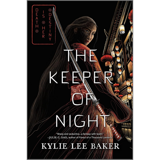 The Keeper of Night By Kylie Lee Baker