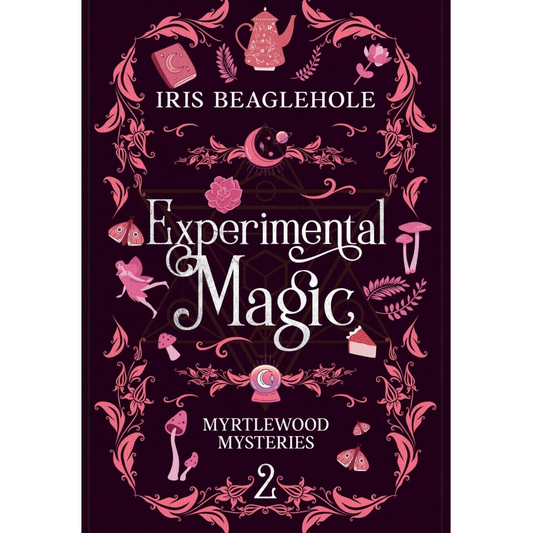 Experimental Magic By Iris Beaglehole