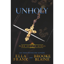 Unholy By Ella Frank