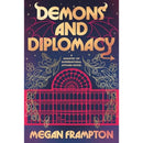 Demons and Diplomacy By Megan Frampton
