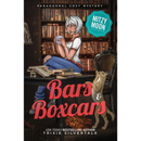 Bars and Boxcars By Trixie Silvertale