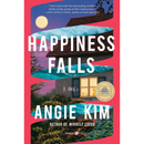 Happiness Falls By Angie Kim