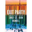 Exit Party By Emily St. John Mandel