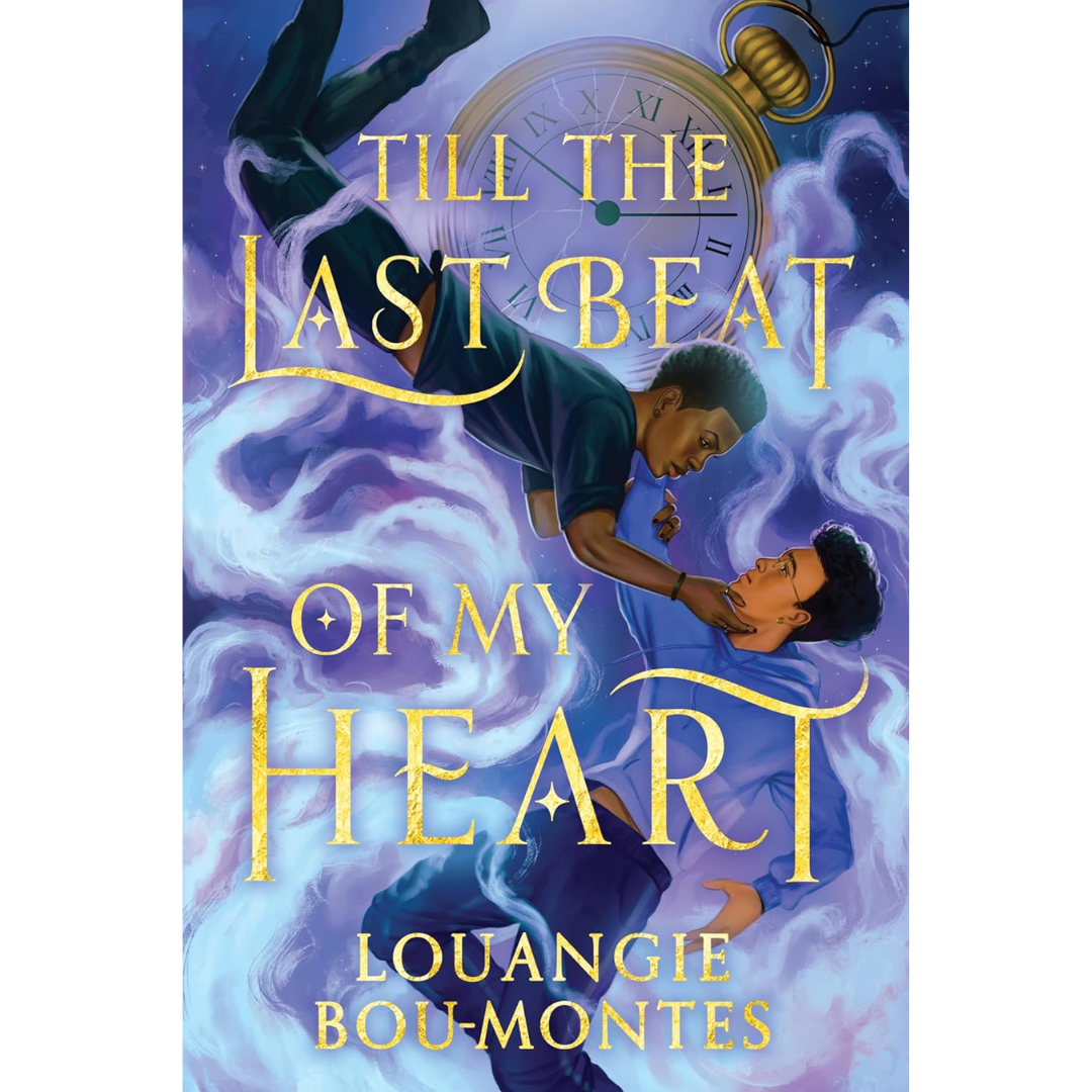 Till the Last Beat of My Heart By Louangie Bou-Montes