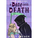A Date with Death By Kelly Creagh