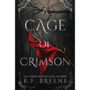 A Cage of Crimson By K.F. Breene