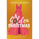 A Golden Christmas By Maya Alden