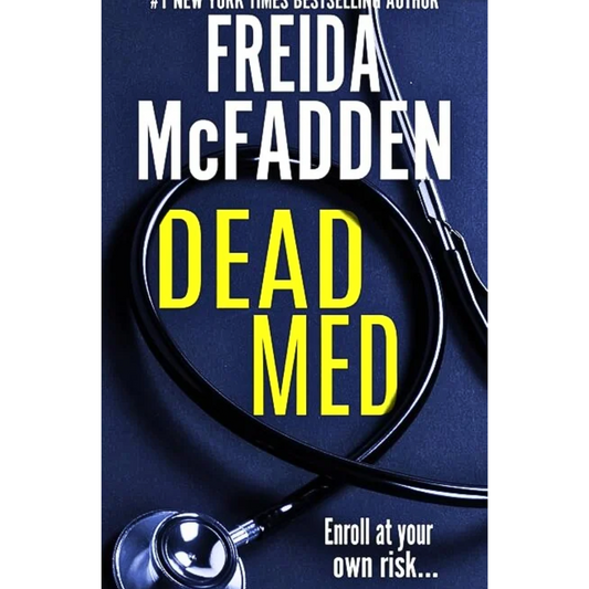 Dead Med By Freida McFadden