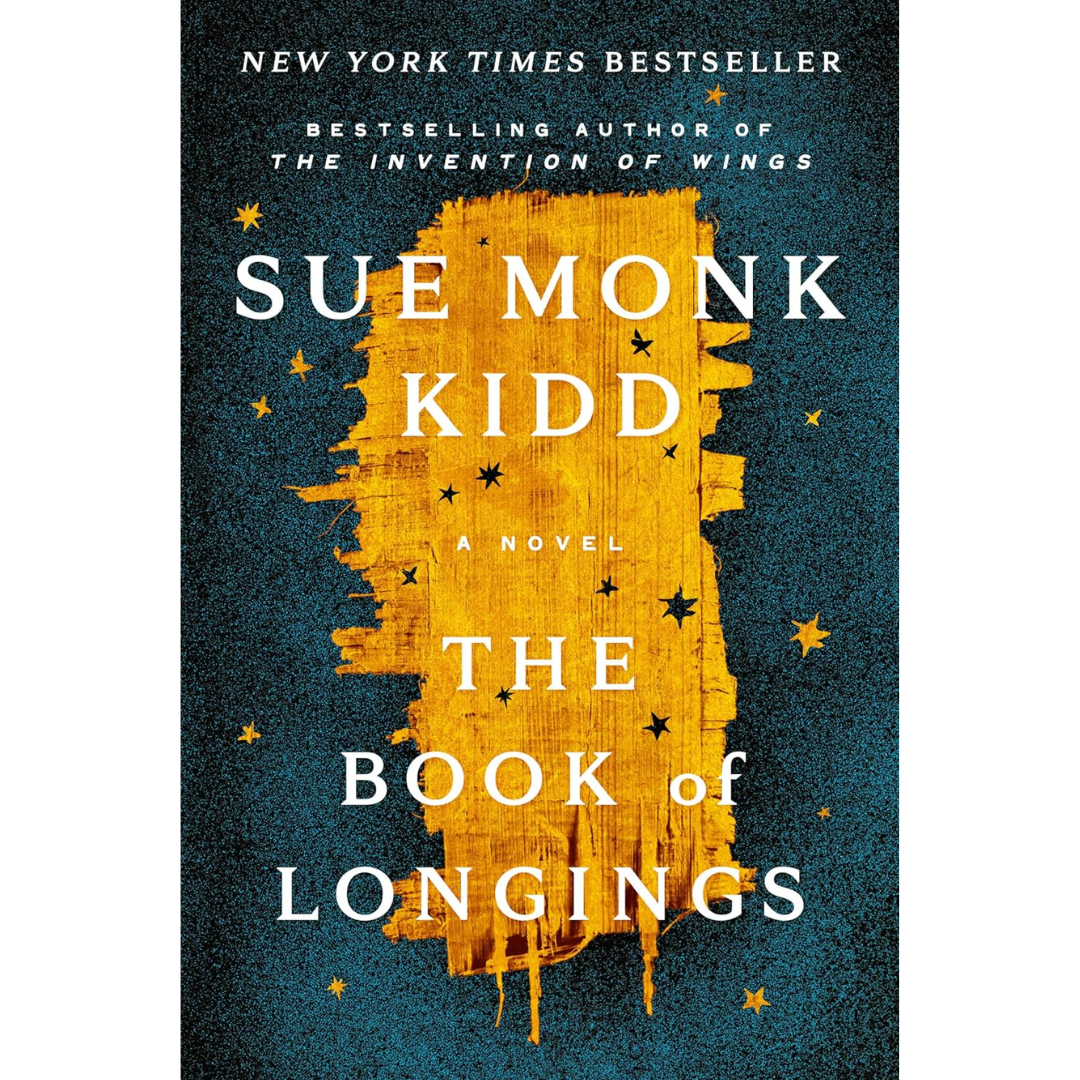 The Book of Longings By Sue Monk Kidd