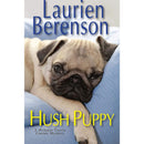 Hush Puppy By Laurien Berenson