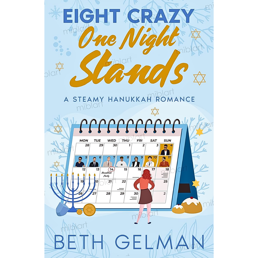 Eight Crazy One Night Stands By Beth Gelman