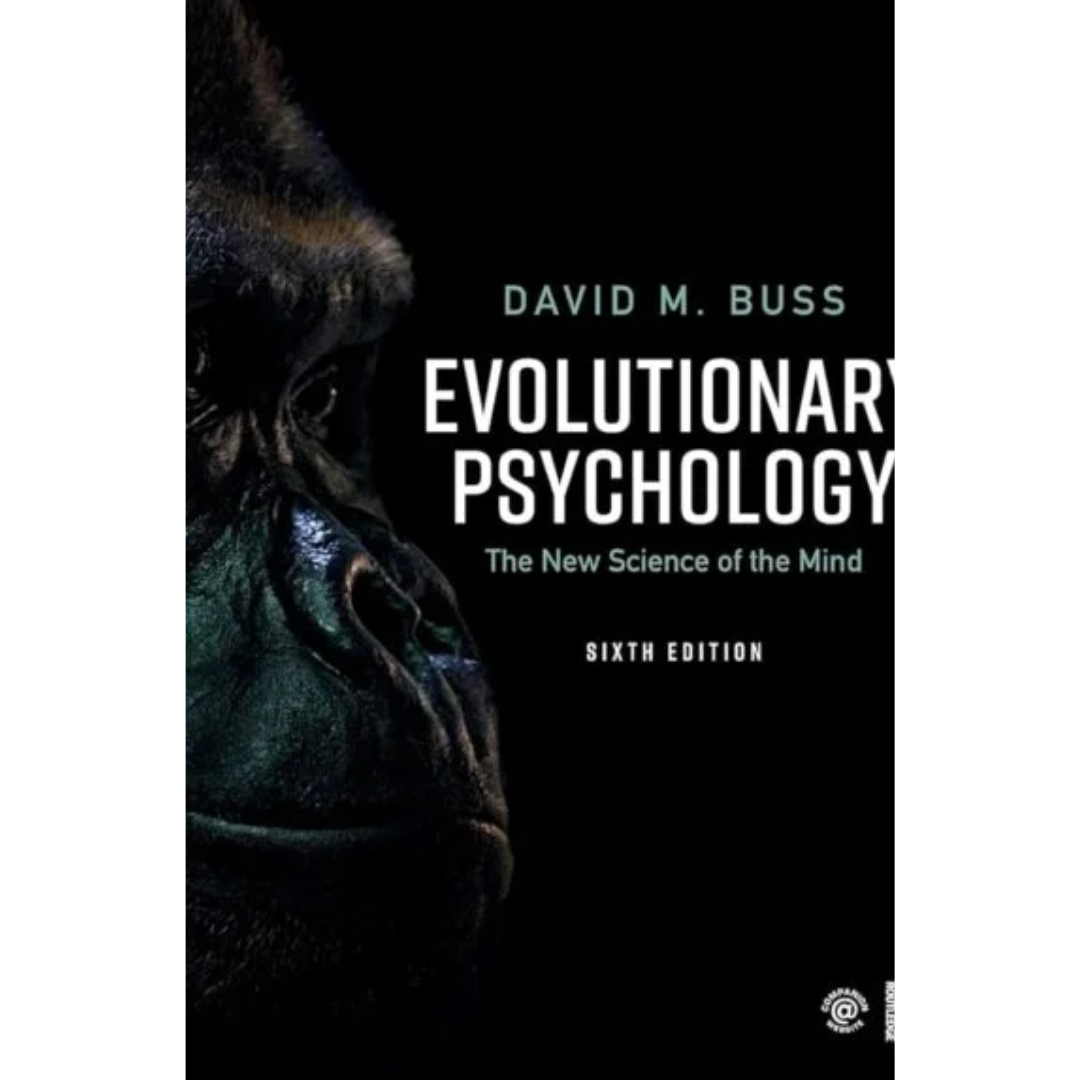 Evolutionary Psychology By David M. Buss