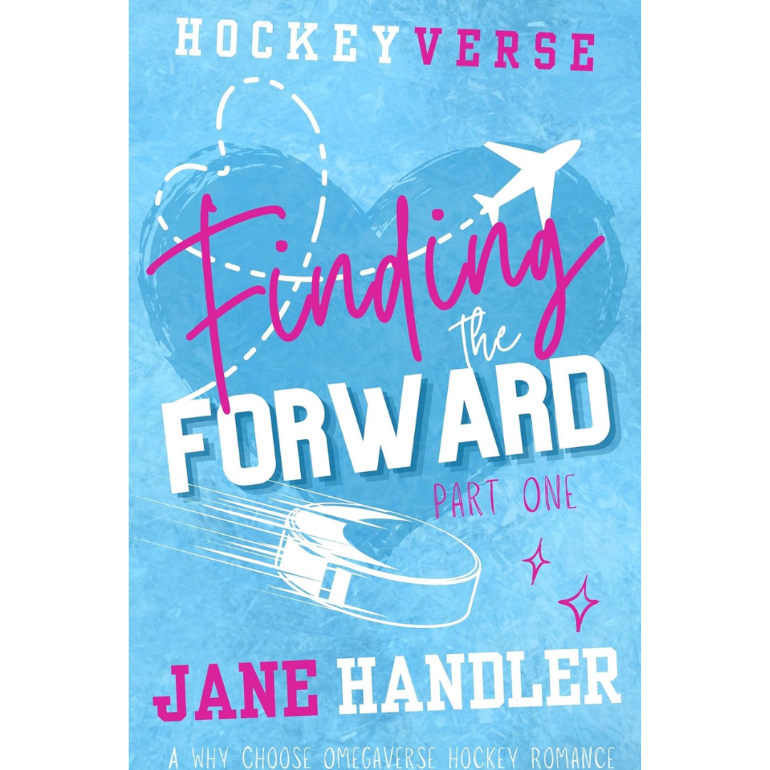 Finding the Forward, Part One By Jane Handler