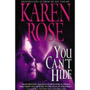 You Can't Hide By Karen Rose