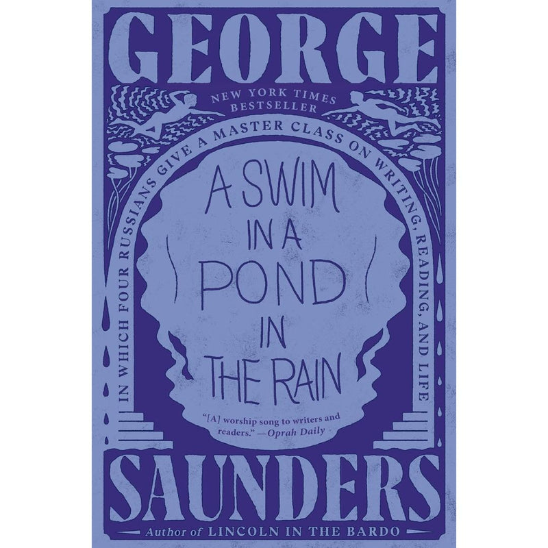 A Swim in a Pond in the Rain By George Saunders