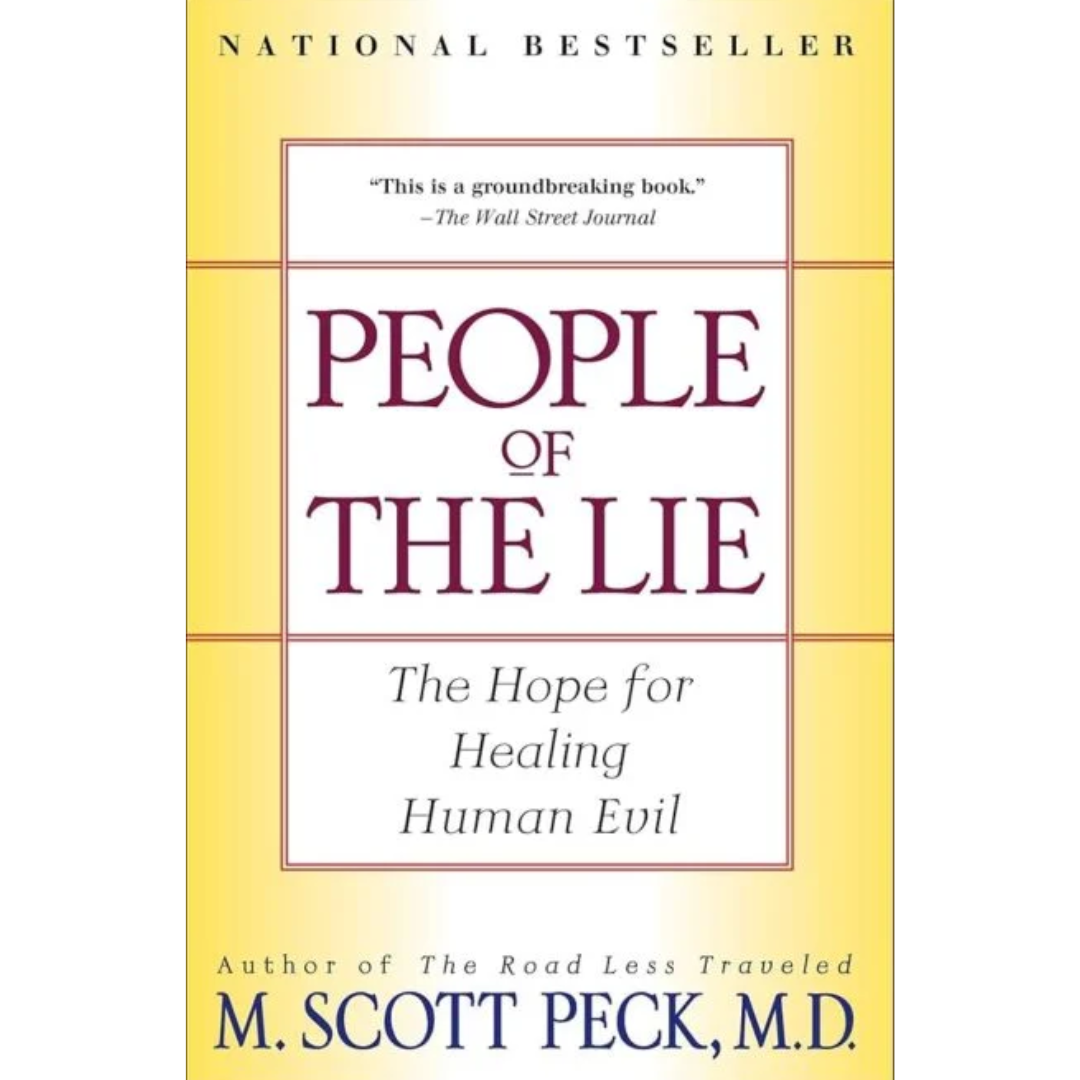 People of the Lie By M. Scott Peck