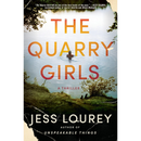 The Quarry Girls By Jess Lourey