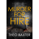 Murder for Hire By Theo Baxter