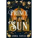 Prince of the Sun By Emma Noyes