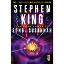 The Dark Tower VI: Song of Susannah By Stephen King