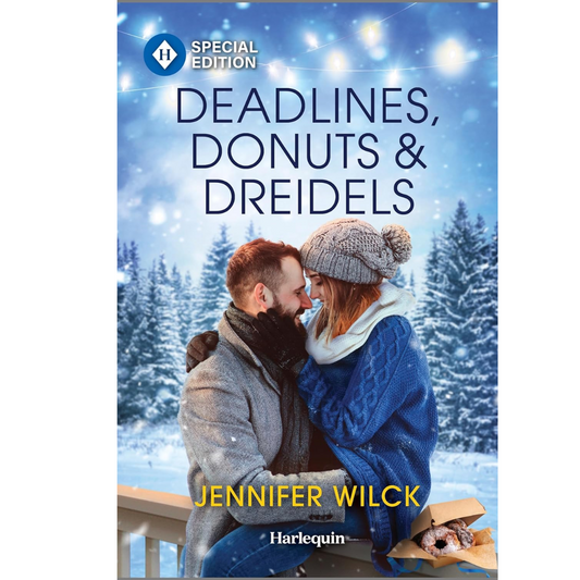 Deadlines, Donuts & Dreidels By Jennifer Wilck